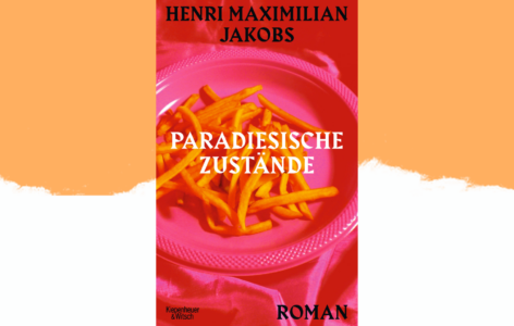 Henri Maximilian Jakobs – Paradiesische Zustände